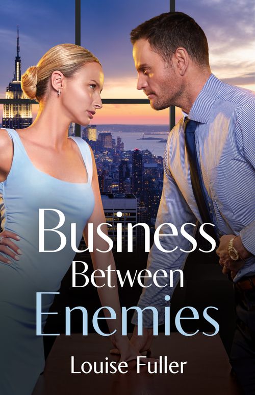 Business Between Enemies (Mills & Boon Modern) by Louise Fuller (9780008941635)