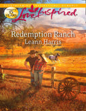 Redemption Ranch (Mills & Boon Love Inspired) by Leann Harris