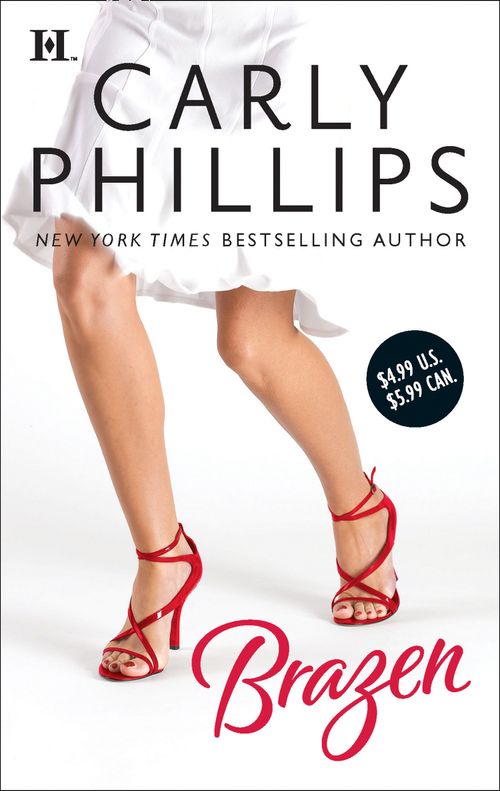 Brazen by Carly Phillips
