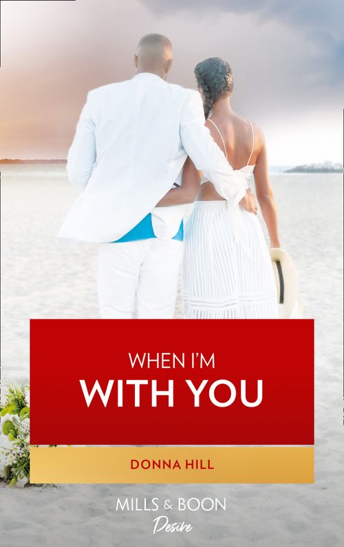 When I'm With You (The Lawsons of Louisiana, Book 8) (9781474084819)
