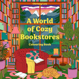 A World of Cozy Bookstores by Illustrated by Chrissy Lau (9780008772765)