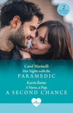 Hot Nights With The Paramedic / A Nurse, A Pup, A Second Chance: Hot Nights with the Paramedic / A Nurse, a Pup, a Second Chance (Mills & Boon Medical) by Carol Marinelli and Karin Baine (9780263325270)