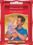 Millionaire M.D. (Texas Cattleman's Club, Book 6) (Mills & Boon Desire) by Jennifer Greene
