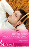 The Soldier's Holiday Homecoming (Return to Brighton Valley, Book 3) (Mills & Boon Cherish) by Judy Duarte