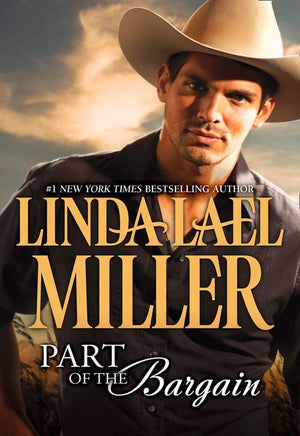 Part of the Bargain: First edition by Linda Lael Miller (9781472011008)