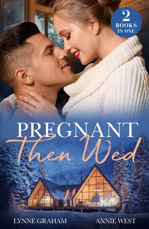 Pregnant Then Wed: Greek's One-Night Babies (The Diamandis Heirs) / Ring for an Heir (Mills & Boon Modern) by Lynne Graham and Annie West
