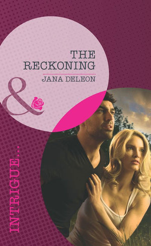 The Reckoning (Mystere Parish, Book 1) (Mills & Boon Intrigue) by Jana DeLeon