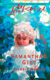 Samantha's Gift (Mills & Boon Love Inspired) by Valerie Hansen
