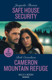 Safe House Security / Cameron Mountain Refuge: Safe House Security / Cameron Mountain Refuge (Cameron Glen) (Mills & Boon Heroes) by Jacquelin Thomas and Beth Cornelison (9780263322507)