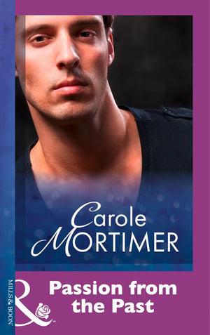 Passion From The Past (Mills & Boon Modern) by Carole Mortimer