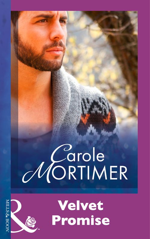 Velvet Promise (Mills & Boon Modern): First edition by Carole Mortimer (9781474030458)