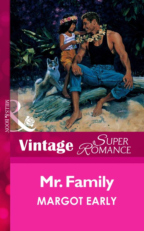 Mr. Family (Mills & Boon Vintage Superromance) by Margot Early