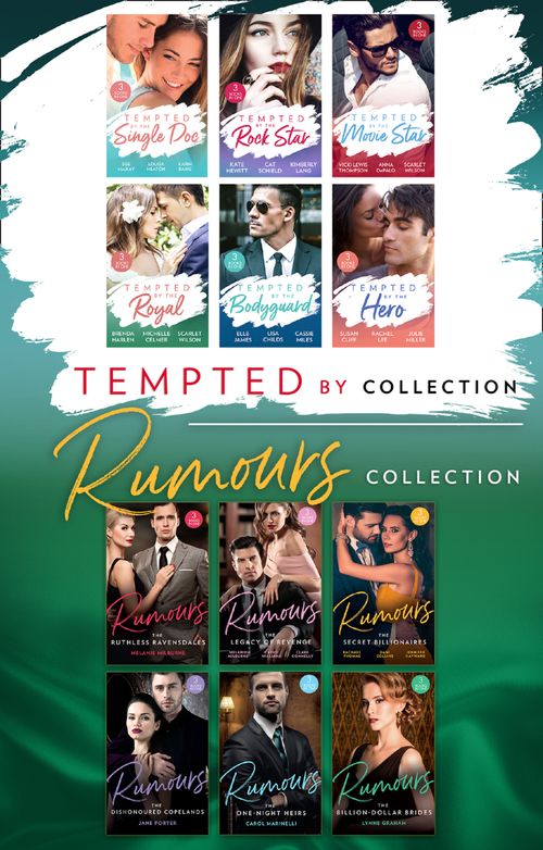 Tempted By…And Rumours Collections by Sue MacKay, Louisa Heaton, Karin Baine, Vicki Lewis Thompson, Anna DePalo, Scarlet Wilson, Kate Hewitt, Cat Schield, Kimberly Lang, Brenda Harlen et al