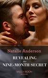 Revealing Her Nine-Month Secret (Mills & Boon Modern) by Natalie Anderson