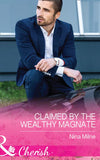Claimed By The Wealthy Magnate (The Derwent Family, Book 3) (Mills & Boon Cherish) by Nina Milne