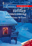 Holiday Homecoming (Mills & Boon American Romance) by Mary Anne Wilson