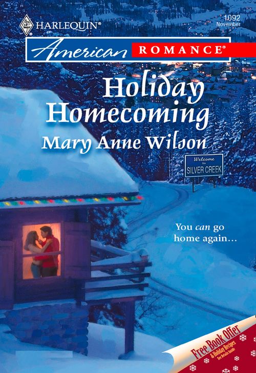 Holiday Homecoming (Mills & Boon American Romance) by Mary Anne Wilson