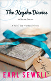 The Keysha Diaries, Volume One: Keysha's Drama (Keysha's Drama) / If I Were Your Boyfriend (Keysha's Drama) by Earl Sewell