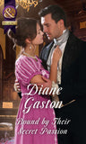Bound By Their Secret Passion (The Scandalous Summerfields, Book 4) (Mills & Boon Historical) by Diane Gaston