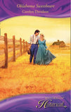 Oklahoma Sweetheart (Mills & Boon Historical) by Carolyn Davidson