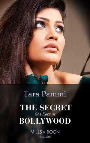 The Secret She Kept In Bollywood (Born into Bollywood) (Mills & Boon Modern) by Tara Pammi