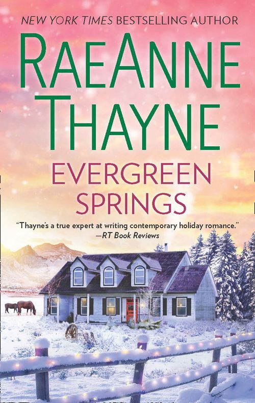 Evergreen Springs (Haven Point, Book 3) by RaeAnne Thayne (9781474044622)