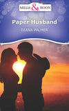 Paper Husband (Mills & Boon Short Stories) by Diana Palmer