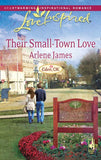 Their Small-Town Love (Eden, OK, Book 3) (Mills & Boon Love Inspired): First edition by Arlene James (9781408963593)