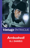 Ambushed! (McCalls' Montana, Book 3) (Mills & Boon Intrigue): First edition by B.J. Daniels (9781472032362)