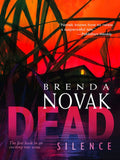 Dead Silence (The Stillwater Trilogy, Book 1) by Brenda Novak
