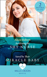 Awakening The Shy Nurse / Saved By Their Miracle Baby: Awakening the Shy Nurse (Medics, Sisters, Brides) / Saved by Their Miracle Baby (Medics, Sisters, Brides) (Mills & Boon Medical) by Alison Roberts