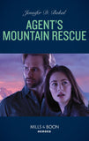 Agent's Mountain Rescue (Wyoming Nights, Book 2) (Mills & Boon Heroes) by Jennifer D. Bokal