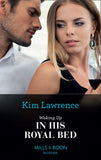 Waking Up In His Royal Bed (Mills & Boon Modern) by Kim Lawrence