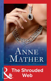 The Shrouded Web (Mills & Boon Modern) by Anne Mather