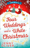 Four Weddings And A White Christmas by Jenny Oliver