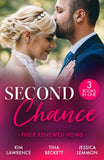 Second Chance: Their Renewed Vows: Waking Up in His Royal Bed (A Ring from a Billionaire) / Her Hard to Resist Husband / One Last Kiss by Kim Lawrence, Tina Beckett and Jessica Lemmon (9780263417463)