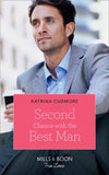 Second Chance With The Best Man (Mills & Boon True Love) by Katrina Cudmore