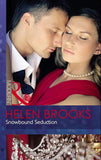 Snowbound Seduction (Mills & Boon Modern) by Helen Brooks