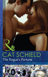 The Rogue's Fortune (The Highest Bidder, Book 1) (Mills & Boon Modern) by Cat Schield