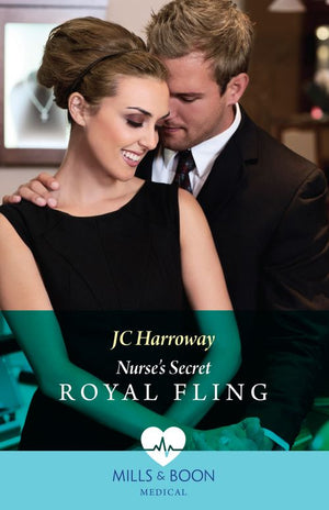 Nurse's Secret Royal Fling (Mills & Boon Medical) by JC Harroway (9780008937249)