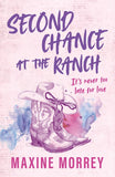 Second Chance At The Ranch by Maxine Morrey (9780008322960)