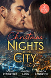 Christmas Nights In The City: A Midnight Kiss to Seal the Deal (Cinderellas in the Spotlight) / The Million-Dollar Question / Christmas in Da Conti's Bed by Sophie Pembroke, Kimberly Lang and Sharon Kendrick (9780263362619)