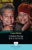 A Mistletoe Marriage Reunion (Christmas North and South, Book 2) (Mills & Boon Medical) by Louisa Heaton (9780008937522)