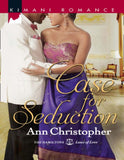 Case For Seduction (The Hamiltons: Laws of Love, Book 1) by Ann Christopher