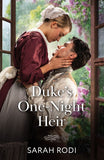 Duke's One-Night Heir (Mills & Boon Historical) by Sarah Rodi (9780008947811)