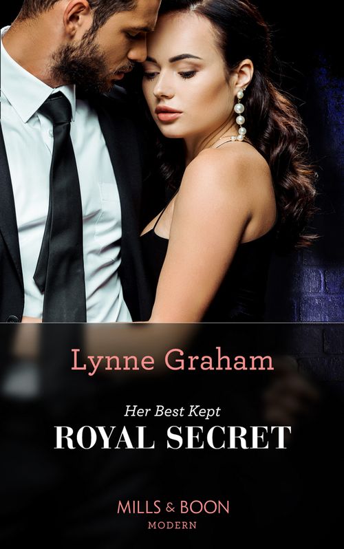 Her Best Kept Royal Secret (Heirs for Royal Brothers, Book 2) (Mills & Boon Modern) by Lynne Graham (9780008914585)
