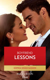Boyfriend Lessons (Texas Cattleman's Club: Ranchers and Rivals, Book 2) (Mills & Boon Desire) by Sophia Singh Sasson