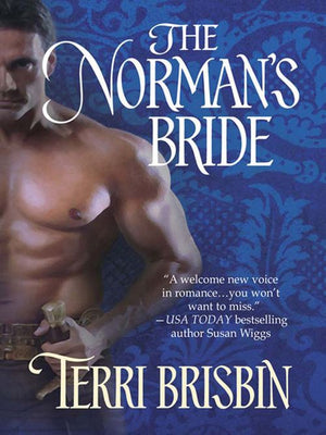 The Norman's Bride (Mills & Boon Historical): First edition (9781408938454)