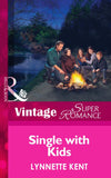 Single with Kids (At the Carolina Diner, Book 5) (Mills & Boon Vintage Superromance) by Lynnette Kent