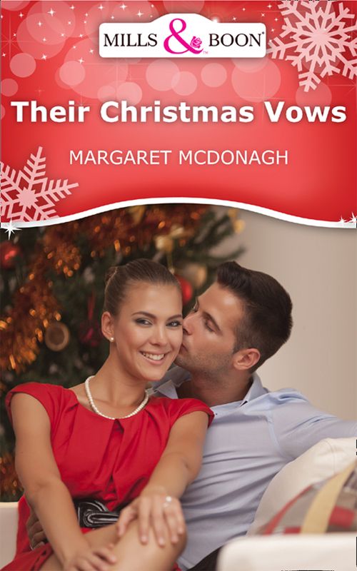 Their Christmas Vows (Mills & Boon Short Stories): First edition by Margaret McDonagh (9781472009401)